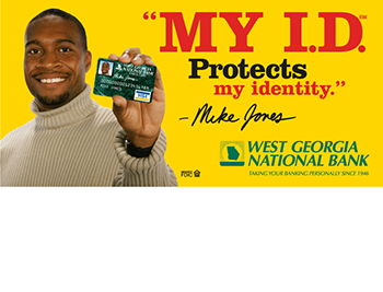 West Georgia National Bank My ID Outdoor Board